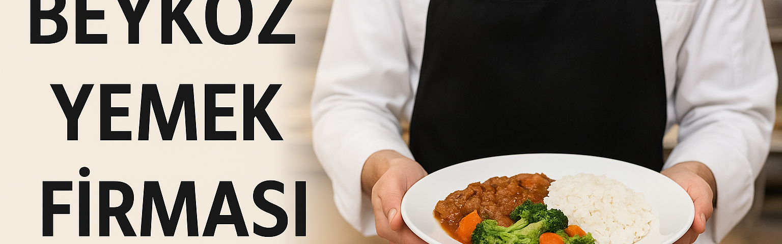 beykoz yemek firması
